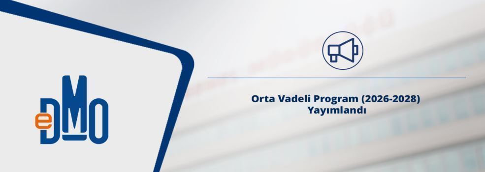 Orta Vadeli Program (2026-2028) Yayımlandı